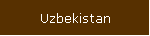 Uzbekistan